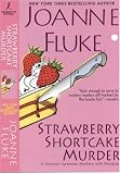 Strawberry Shortcake Murder (A Hannah Swensen Murder)