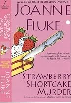 Strawberry Shortcake Murder (Hannah Swensen Mysteries)