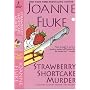 Strawberry Shortcake Murder (Hannah Swensen Mysteries) (Hannah Swensen Mystery)