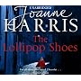 The Lollipop Shoes by Joanne Harris