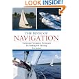 The Book of Navigation: Traditional Navigation Techniques for Boating and Yachting by Tim Bartlett