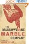 The Marrowbone Marble Company: A Novel