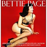 Bettie Page 2008 Pin-Up Calendar (Officially licensed calendar with color and black and white images)