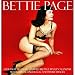 Bettie Page 2008 Pin-Up Calendar (Officially licensed calendar with color and black and white images)