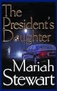 The President's Daughter (Large Print (Paperback))