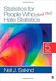 Statistics for People Who (Think They) Hate Statistics (Salkind, Statistics for People Who(Think They Hate Statistics(Without CD))