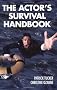 The Actor's Survival Handbook