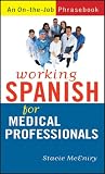 Working Spanish for Medical Professionals