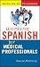 Working Spanish for Medical Professionals