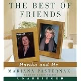 The Best Of Friends Unabridged Cd: Martha And Me