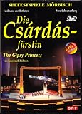 Kalman: Die Csardasfurstin - The Gipsy Princess