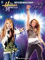Hannah Montana and Miley Cyrus: Best of Both Worlds Concert (Pvg)