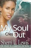 My Soul Cries Out (Urban Christian) (Urban Christian)