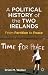 A Political History of the Two Irelands: From Partition to Peace
