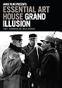 Grand Illusion: Essential Art House
