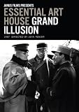 Grand Illusion: Essential Art House