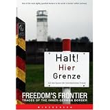 Freedom'sFrontier-TracesoftheInner-GermanBorder