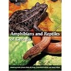 Amphibians and Reptiles of Georgia by Contributors, and Matt J. Elliott, Whit Gibbons, and Carlos D. Camp