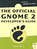 Gnome 2.0 the Developers Guide