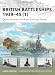 British Battleships 1939-45 (1): Queen Elizabeth and Royal Sovereign Classes (New Vanguard)