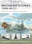 British Battleships 1939-45 (1): Queen Elizabeth and Royal Sovereign Classes (New Vanguard)