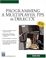 Programming a Multiplayer FPS in DirectX (Game Development Series)