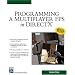 Programming Mutliplayer Fps Direct X (Charles River Media Game Development)