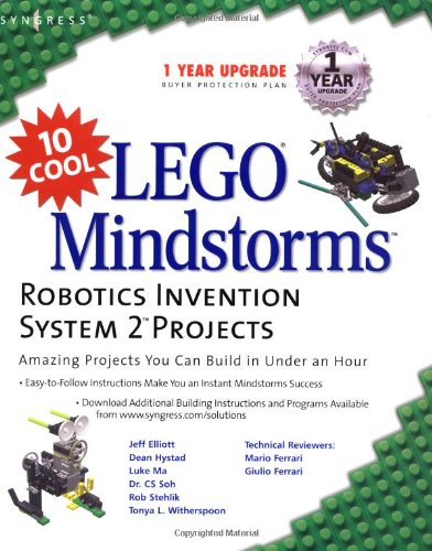10 Cool LEGO Mindstorms Robotics Invention System 2 Projects: Amazing Projects You Can Build in Under an Hour