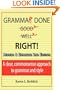Grammar Done Right! 2nd Edition