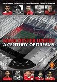 Manchester United - A Century Of Dreams [DVD]