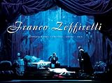 Franco Zeffirelli: Complete Works - Theatre, Opera, Film