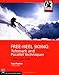 Free-Heel Skiing: Telemark and Parallel Techniques for All Conditions, 3rd Edition (Mountaineers Outdoor Expert Series)