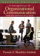 Fundamentals of Organizational Communication (6th Edition)