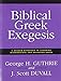 Biblical Greek Exegesis