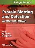 Protein Blotting and Detection: Methods and Protocols (Methods in Molecular Biology)