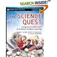 The Science Quest: Using Inquiry Discovery to Enhance Student Learning, Grades 7-12 by  Frank X. Sutman, Joseph S. Schmuckler, and Joyce C. Woodfield