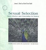 Sexual Selection (0716760185) by James L. Gould