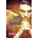 Angel in the Shadows Book Oneby Lisa Grace