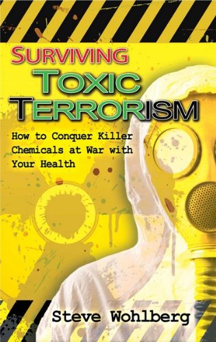 Surviving Toxic Terrorism