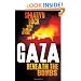 Gaza: Beneath the Bombs