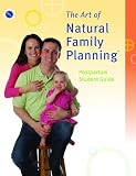 The Art of Natural Family Planning® Postpartum Student Guide