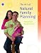 The Art of Natural Family&Atilde;�&acirc;��&Atilde;�&Acirc;&reg; Postpartum Student Guide