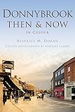 Donnybrook then & now
