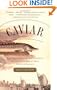 Caviar: The Strange History and Uncertain Future of the World's Most Coveted Delicacy