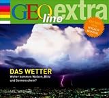 Das Wetter: Woher kommen Wolken, Blitz und Sonnenschein? - Martin Nusch