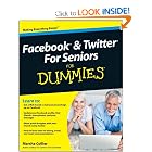 Click here to buy Facebook and Twitter For Seniors For Dummies (For Dummies (Computer Tech)) by Marsha Collier.
