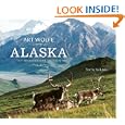 Alaska by Nick Jans and Art Wolfe