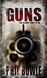Guns: Book One in the John Hardin Series