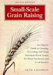Small-Scale Grain Raising: An Organic...