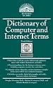 Dictionary of Computer and Internet Terms